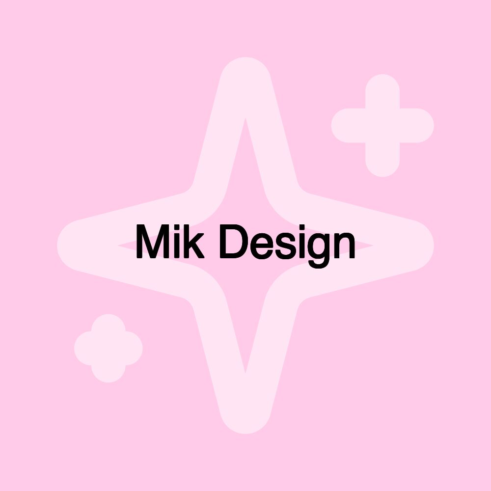 Mik Design