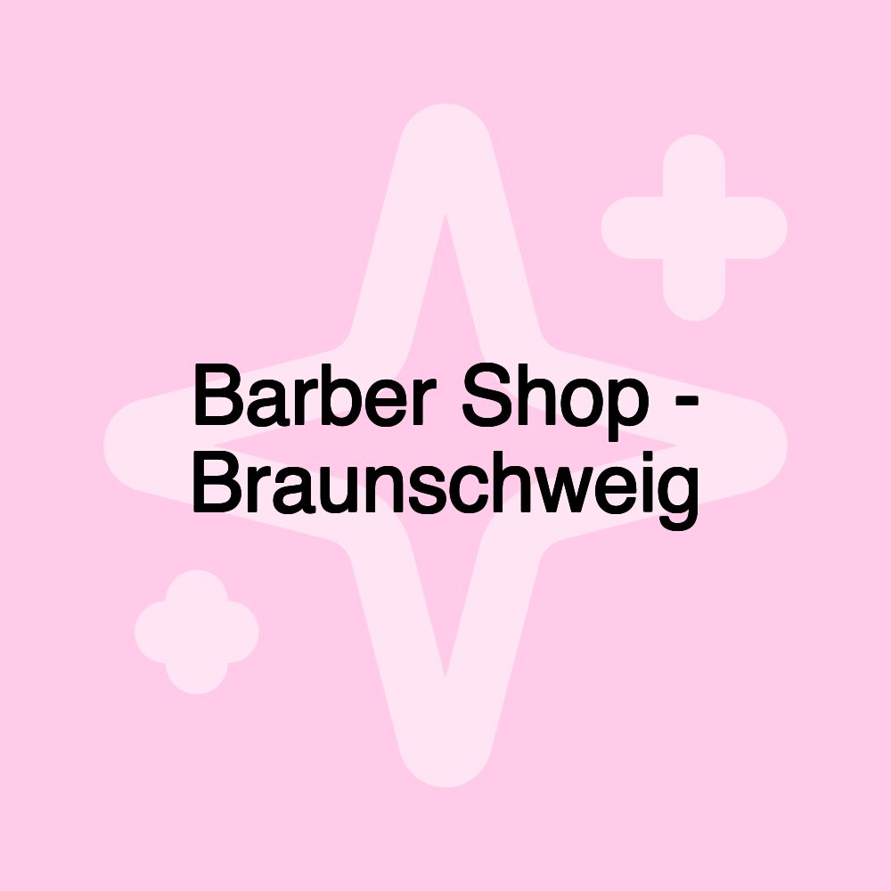 Barber Shop - Braunschweig