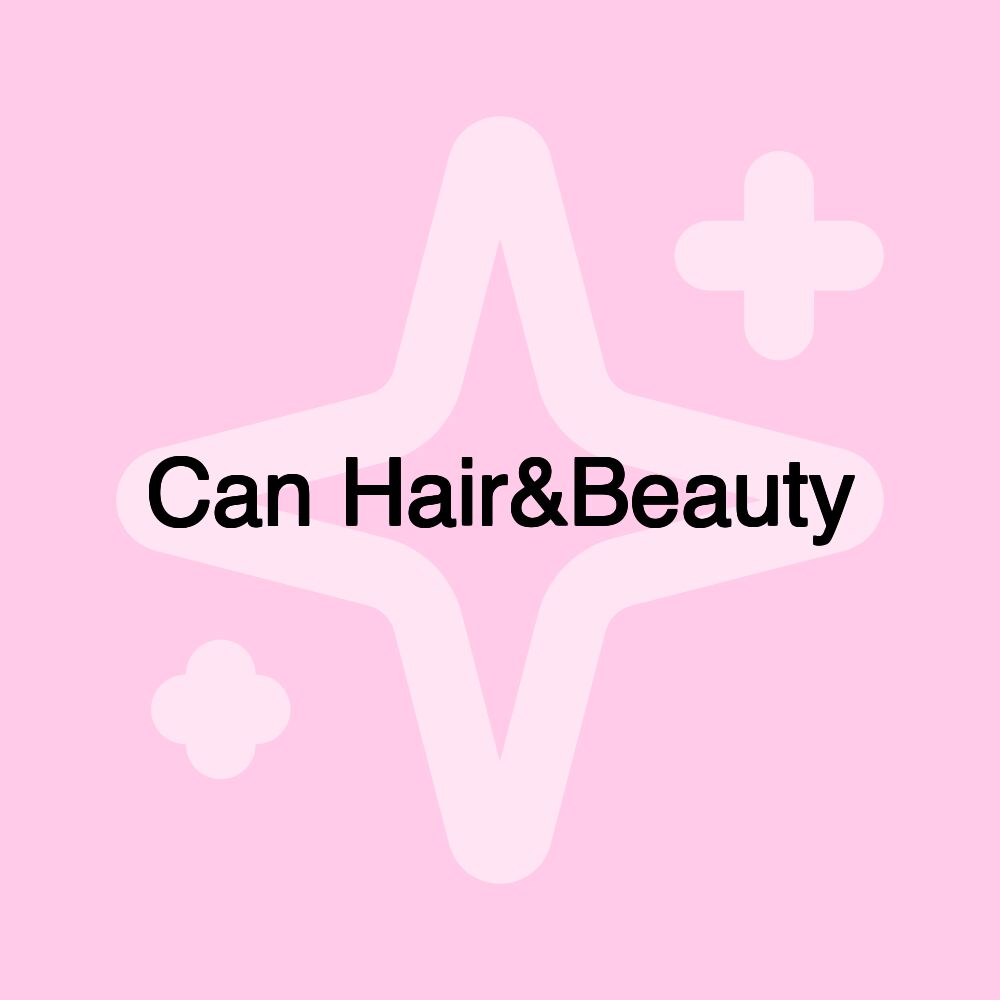 Can Hair&Beauty