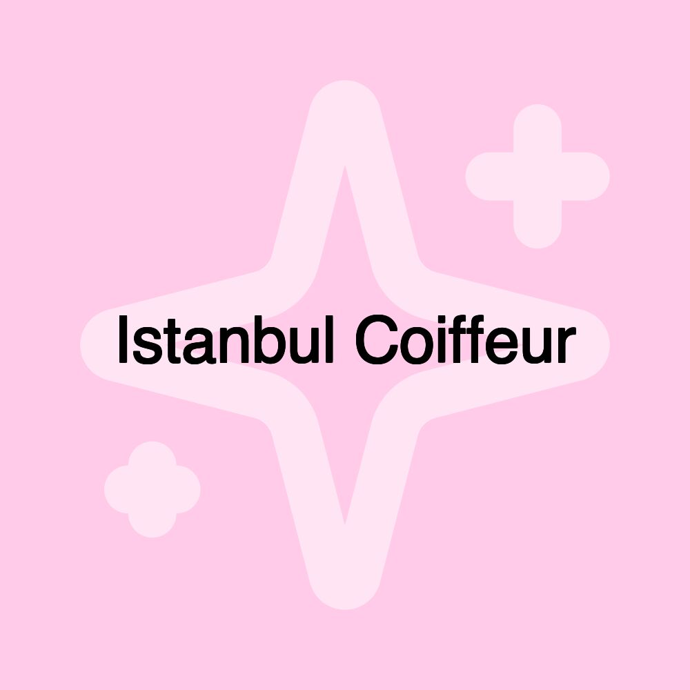 Istanbul Coiffeur