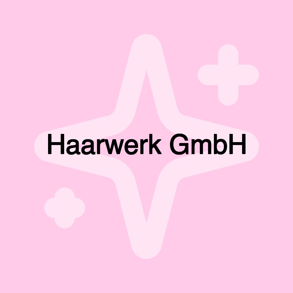 Haarwerk GmbH