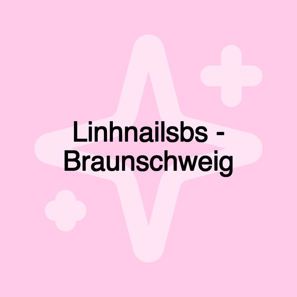 Linhnailsbs - Braunschweig