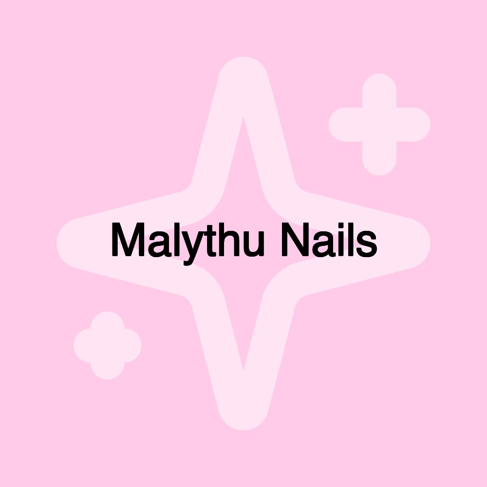 Malythu Nails