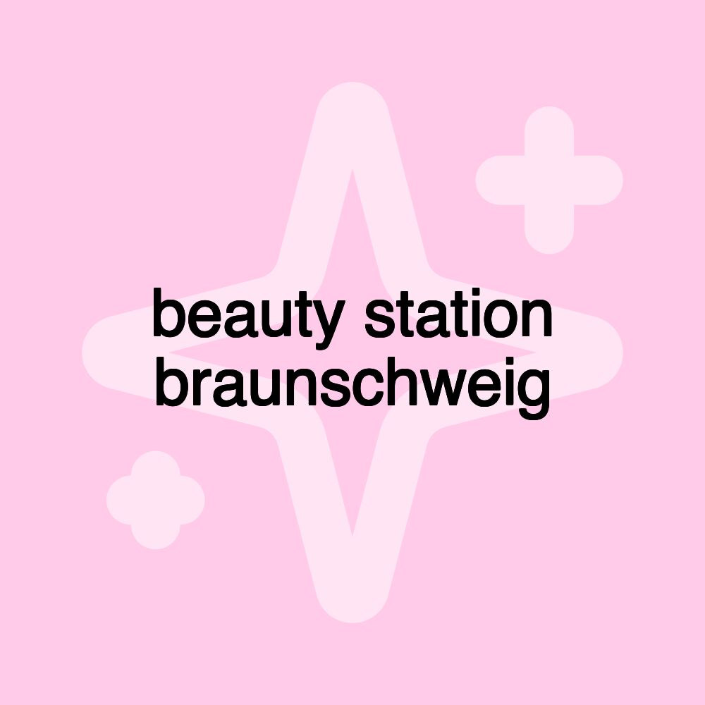 beauty station braunschweig