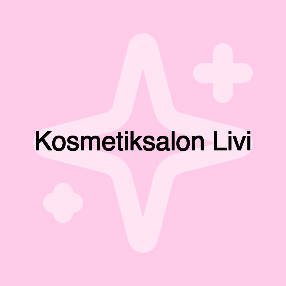 Kosmetiksalon Livi