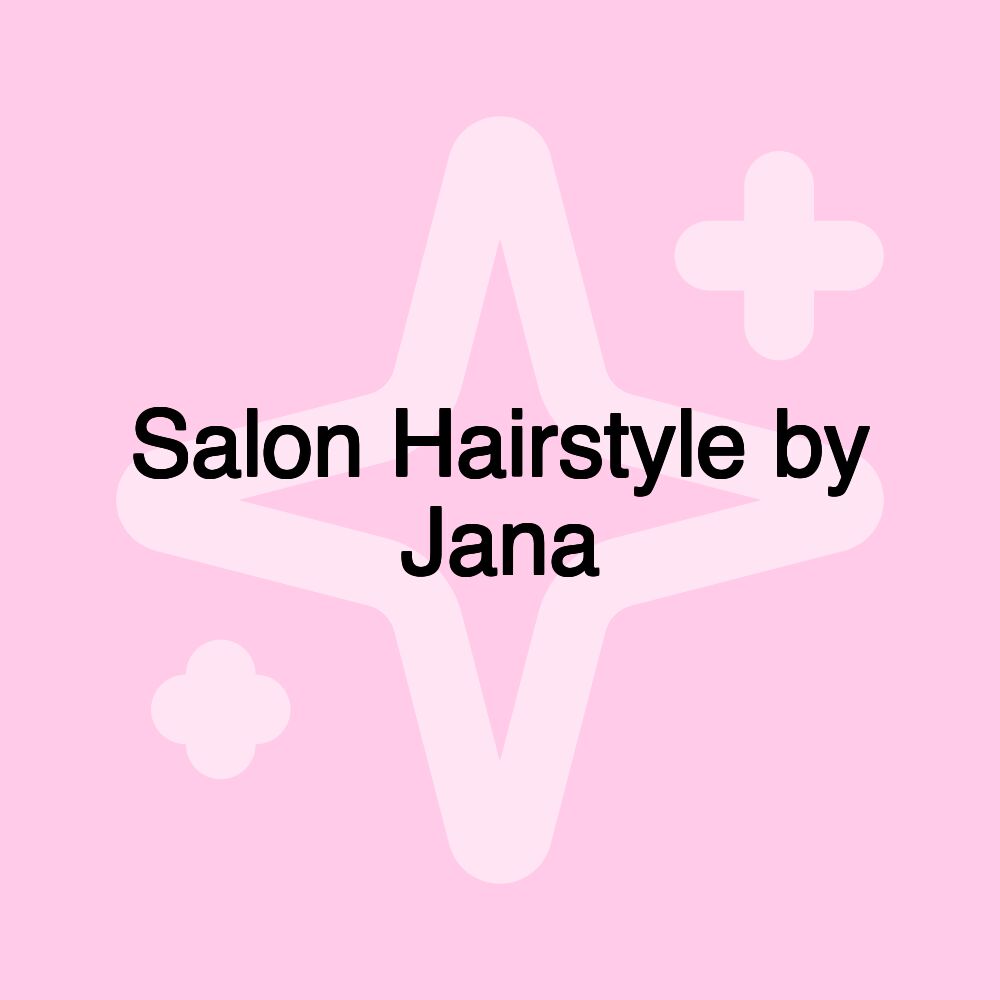 Salon Hairstyle by Jana