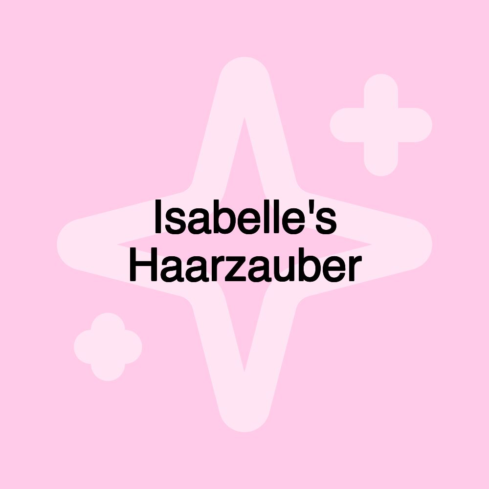 Isabelle's Haarzauber