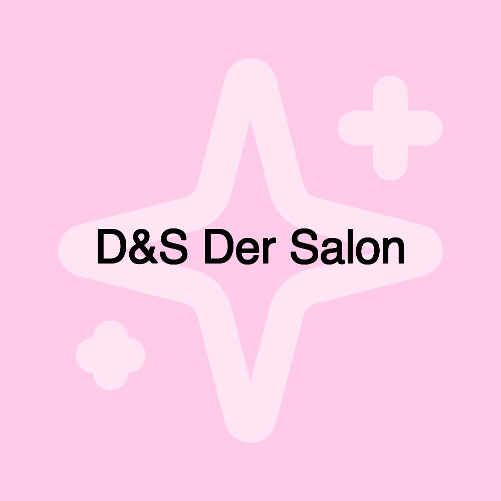 D&S Der Salon