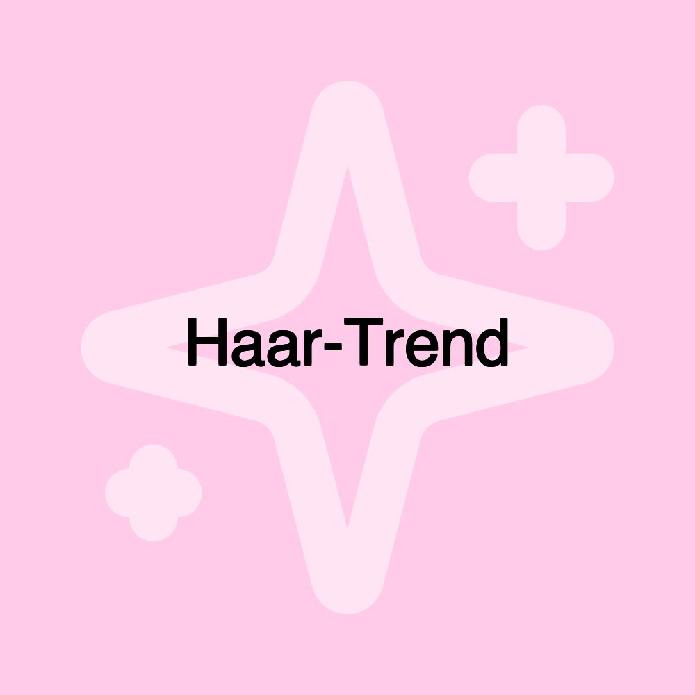 Haar-Trend