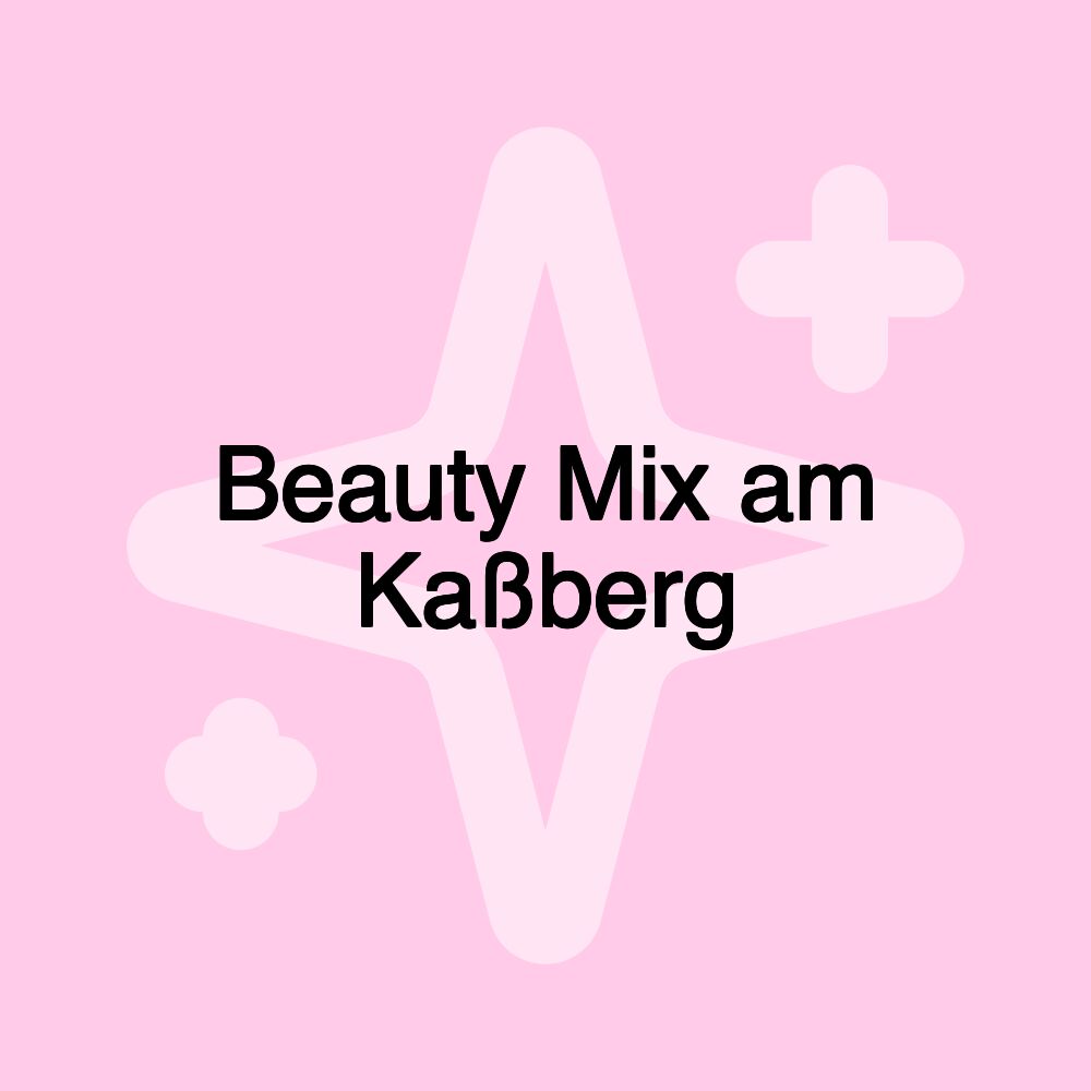 Beauty Mix am Kaßberg