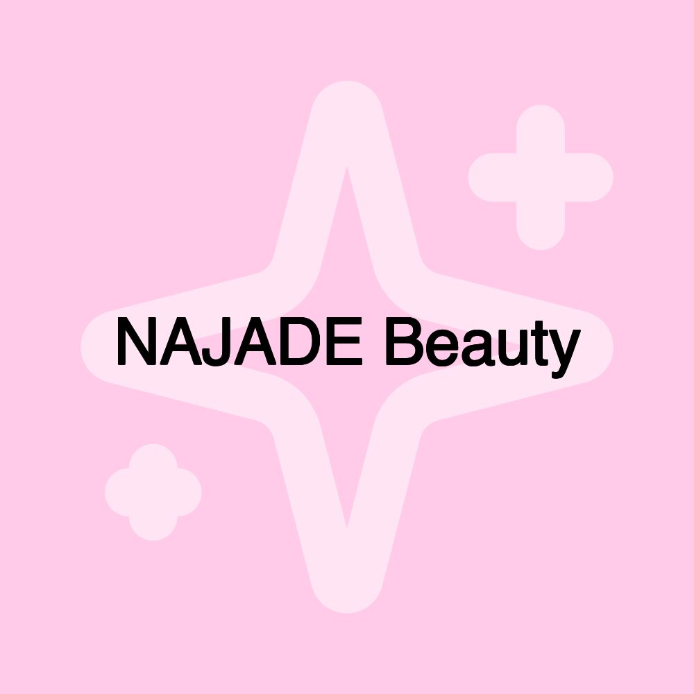 NAJADE Beauty