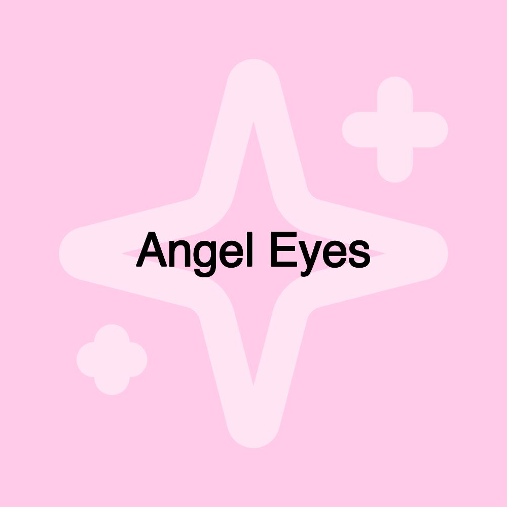 Angel Eyes