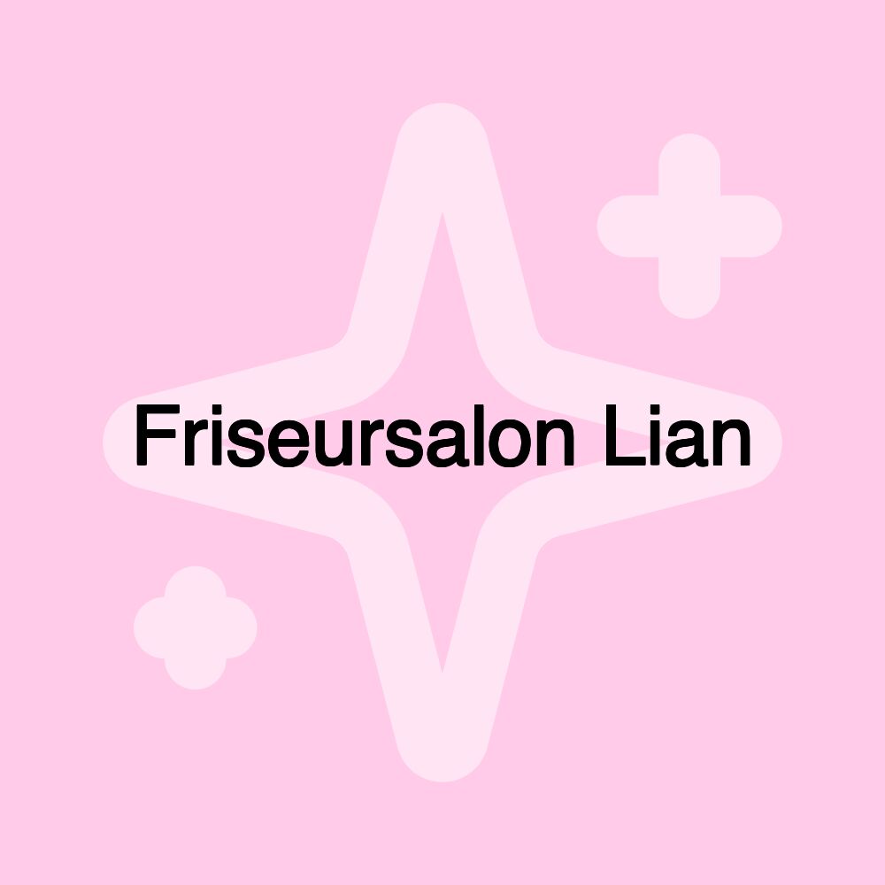 Friseursalon Lian