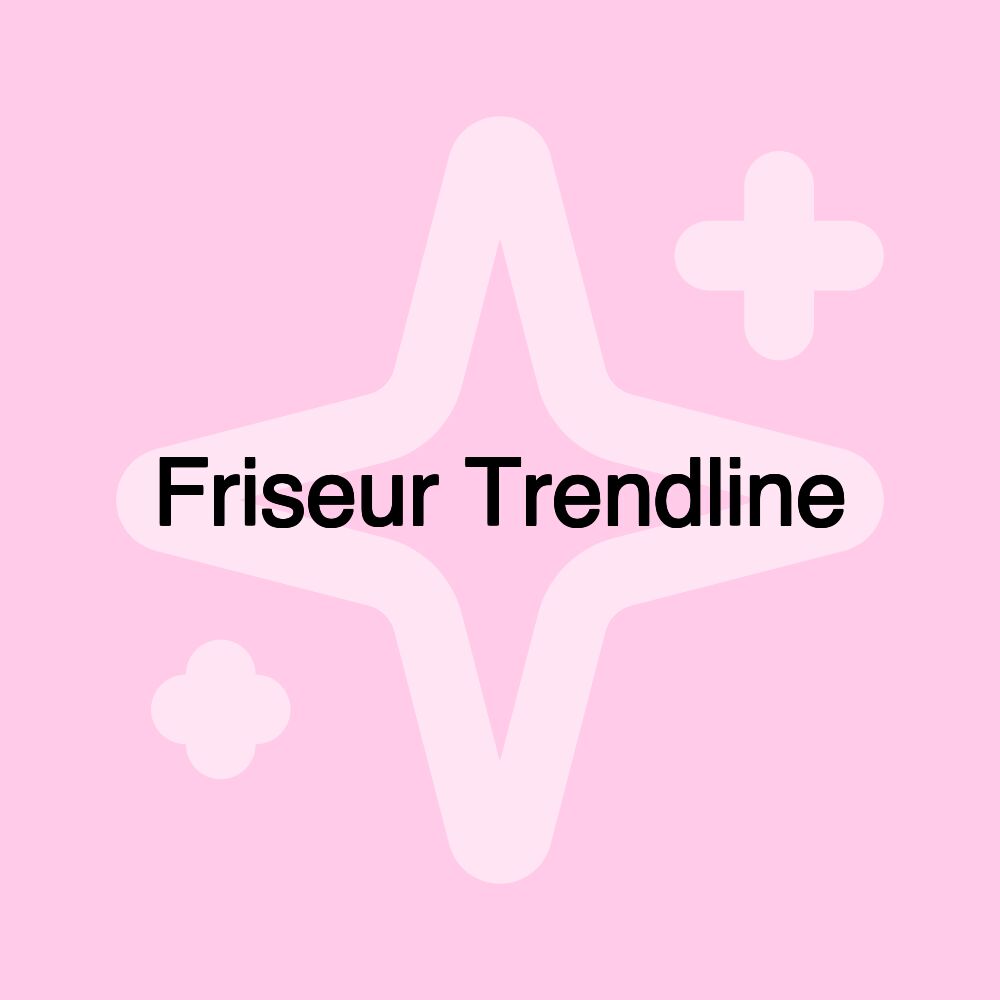 Friseur Trendline