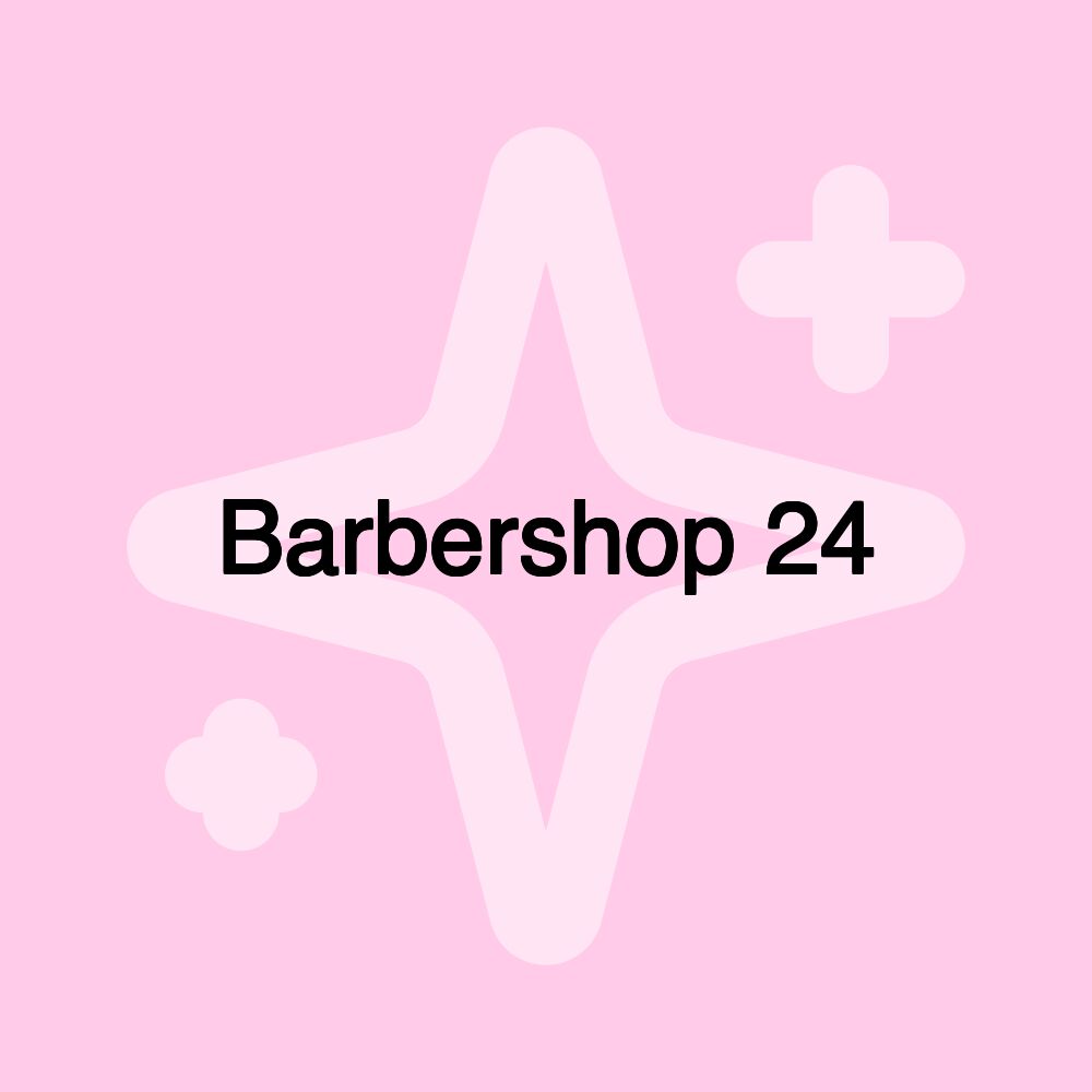 Barbershop 24