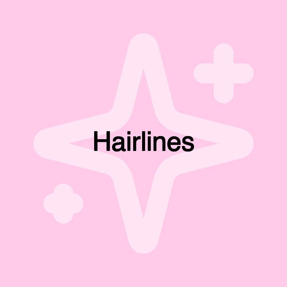 Hairlines