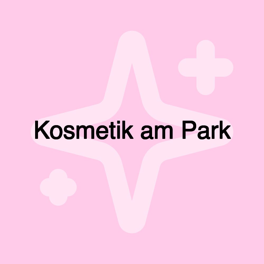 Kosmetik am Park