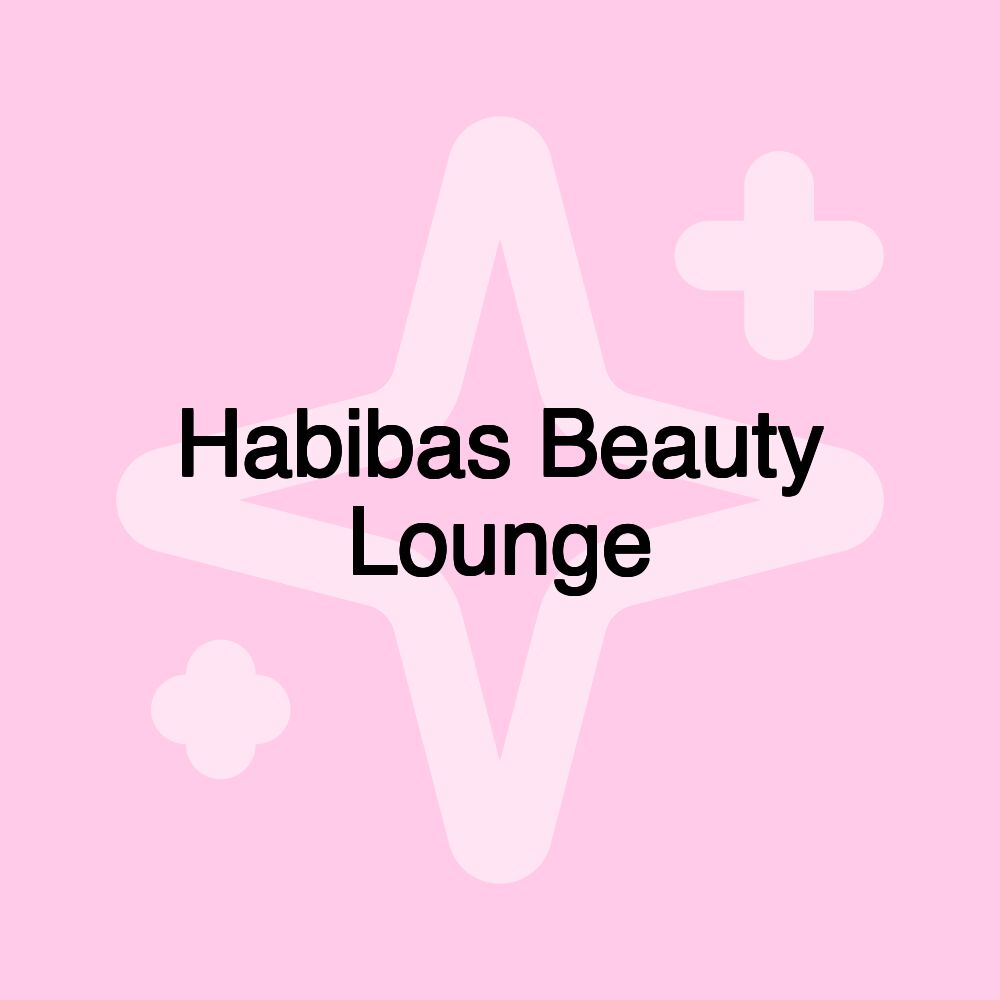 Habibas Beauty Lounge