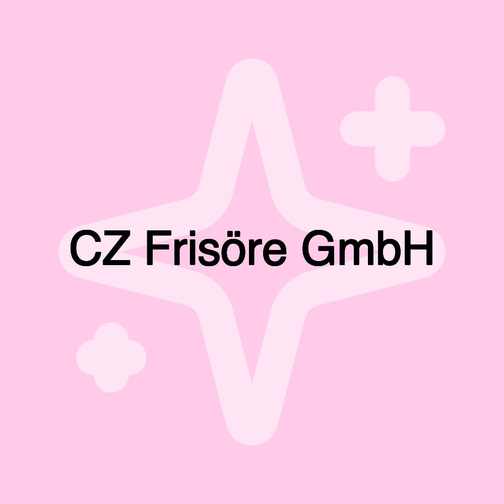 CZ Frisöre GmbH