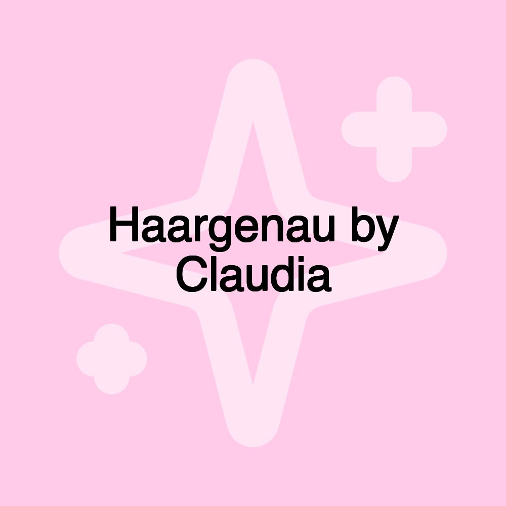 Haargenau by Claudia