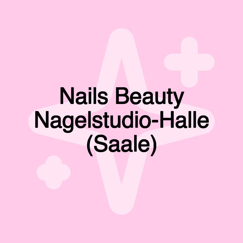 Nails Beauty Nagelstudio-Halle (Saale)