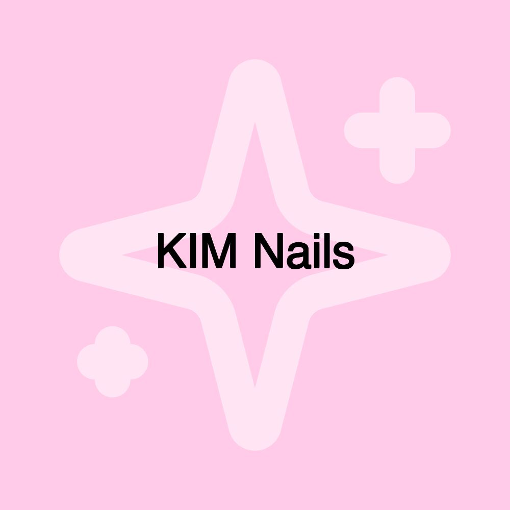 KIM Nails