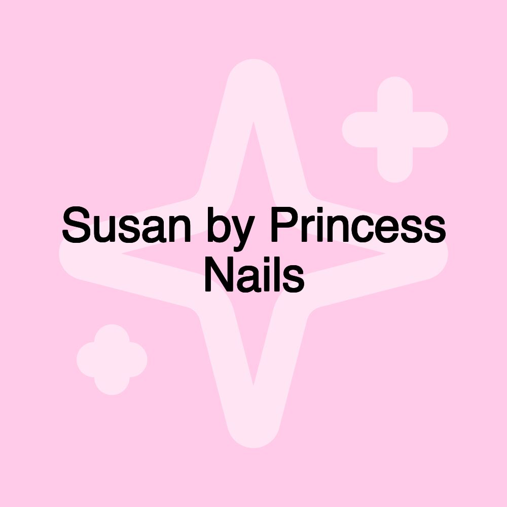 Susan by Princess Nails