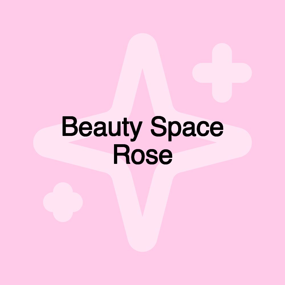 Beauty Space Rose