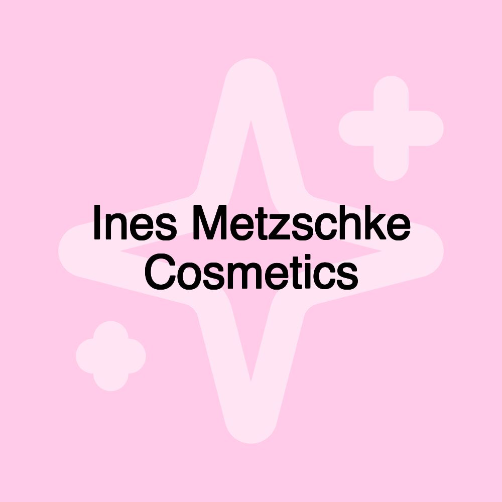 Ines Metzschke Cosmetics