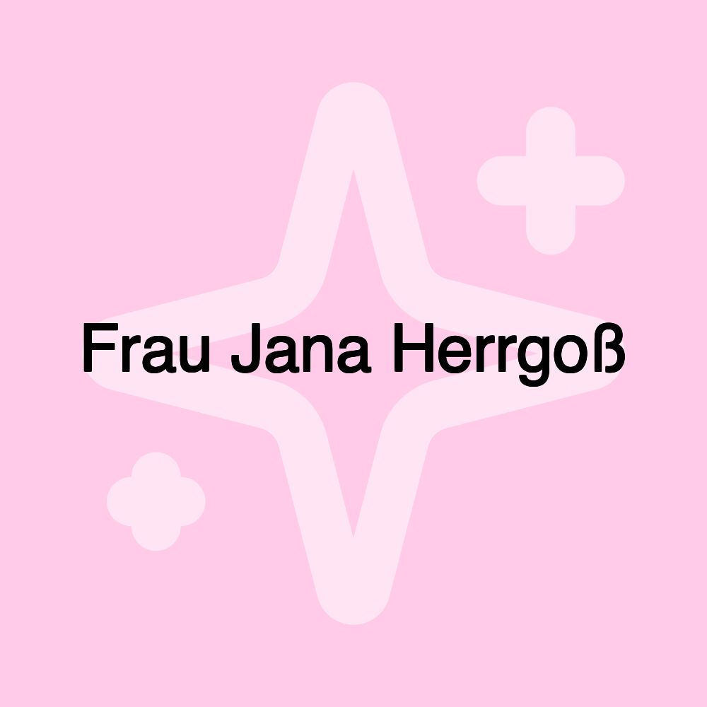 Frau Jana Herrgoß