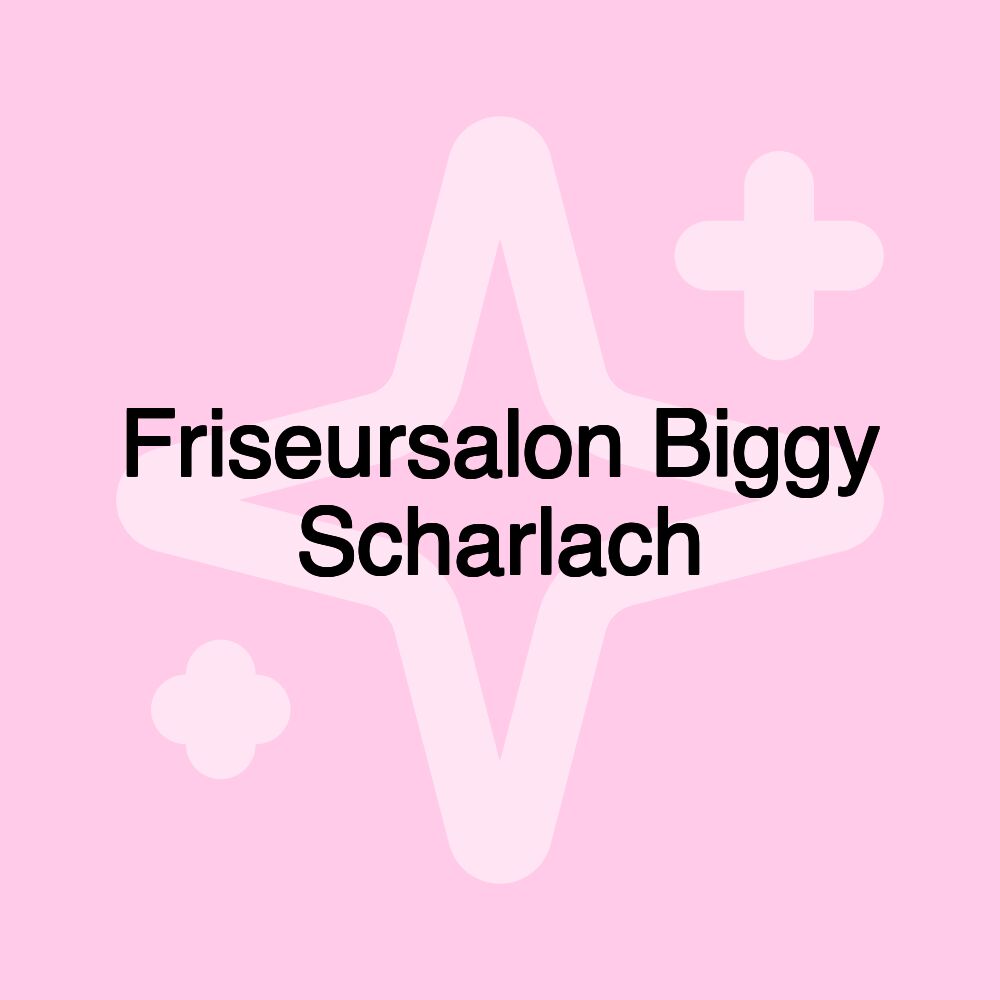 Friseursalon Biggy Scharlach