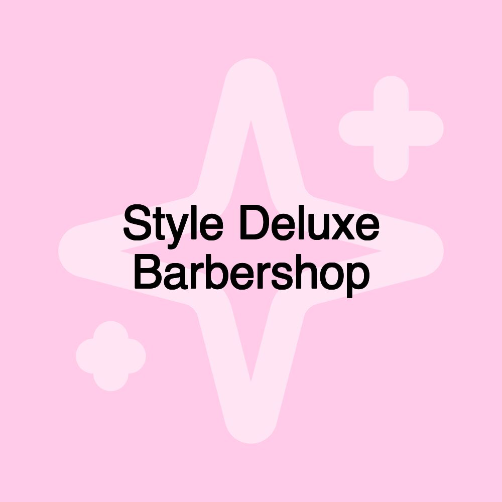 Style Deluxe Barbershop