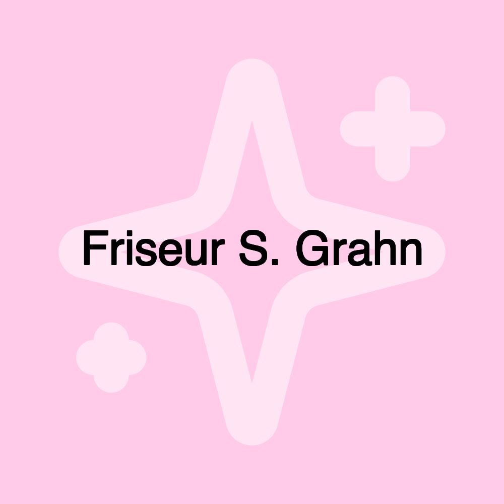 Friseur S. Grahn