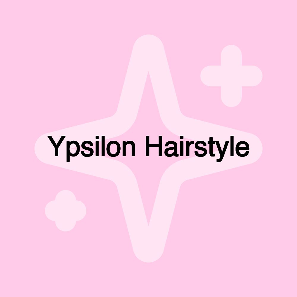 Ypsilon Hairstyle