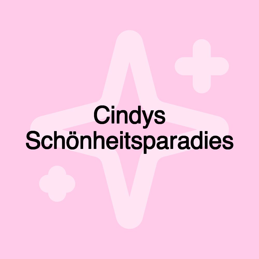 Cindys Schönheitsparadies