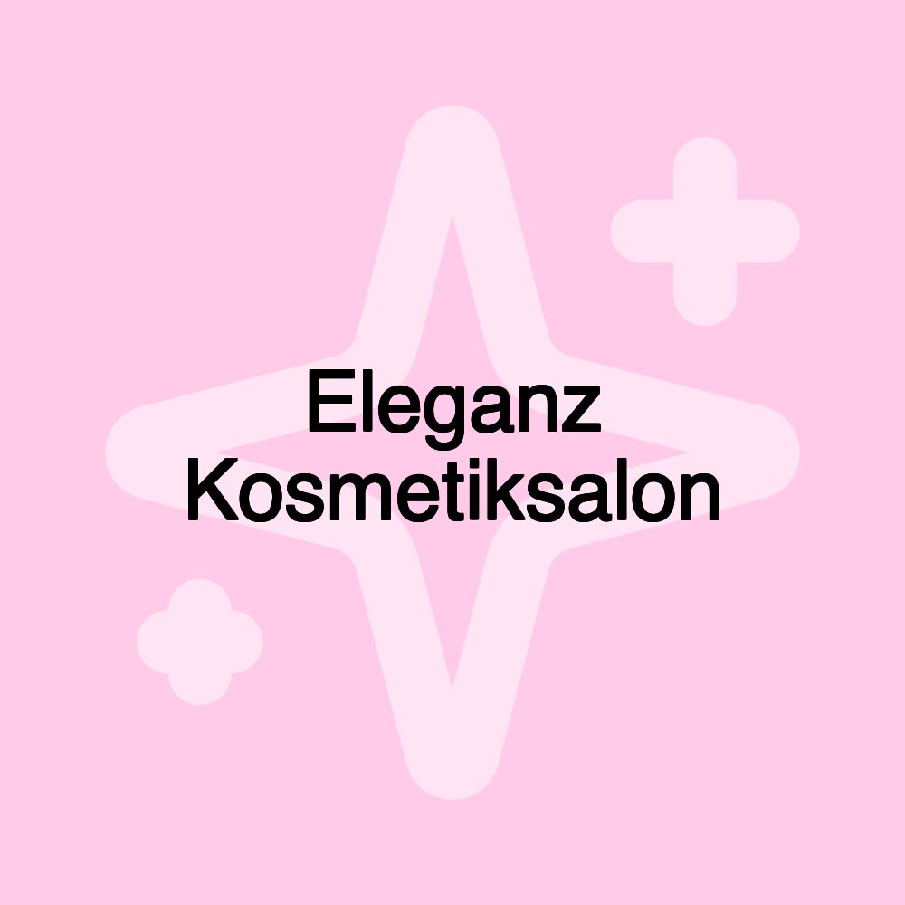 Eleganz Kosmetiksalon