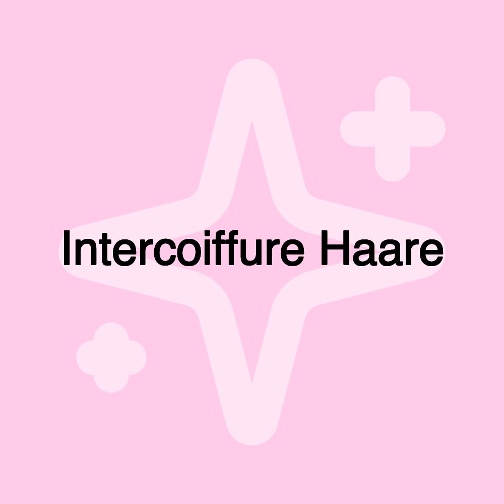 Intercoiffure Haare