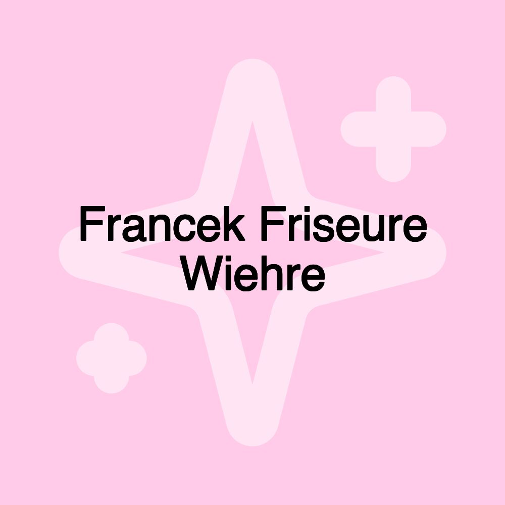 Francek Friseure Wiehre