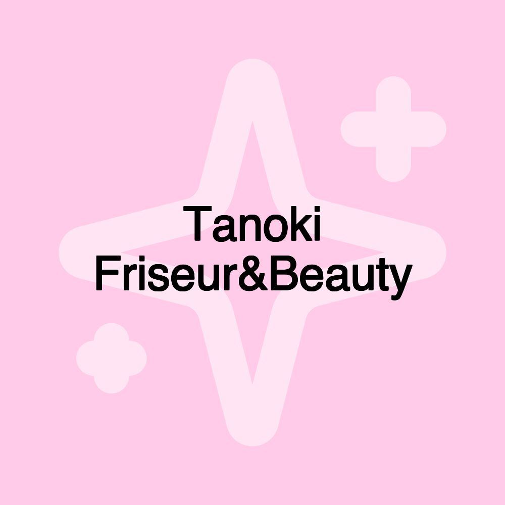 Tanoki Friseur&Beauty