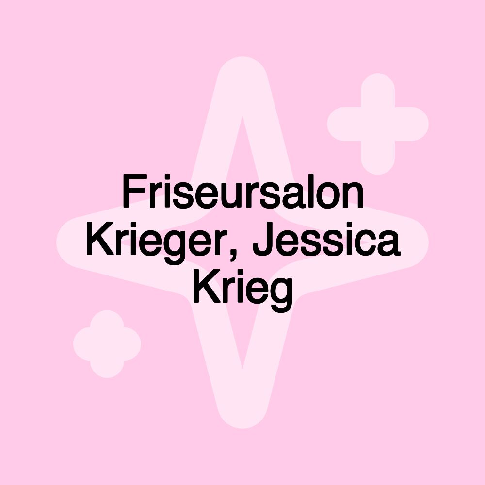 Friseursalon Krieger, Jessica Krieg