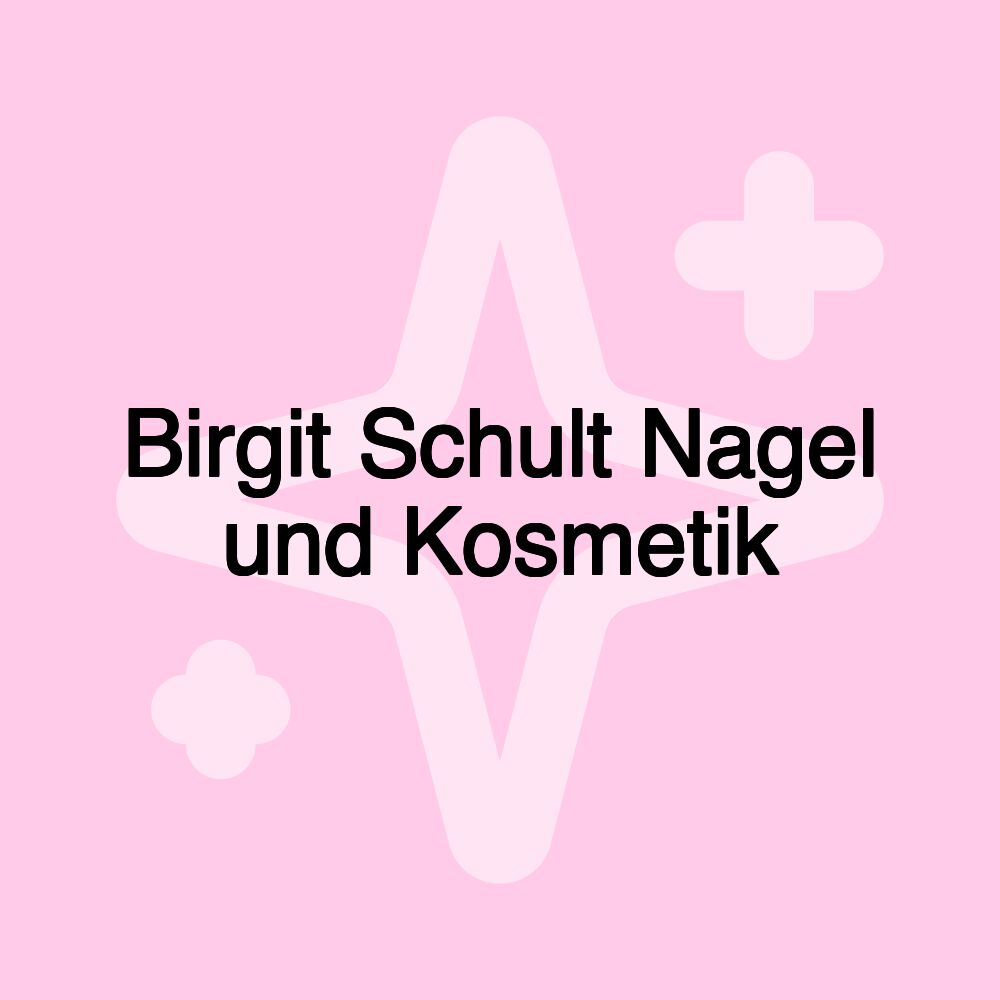 Birgit Schult Nagel und Kosmetik