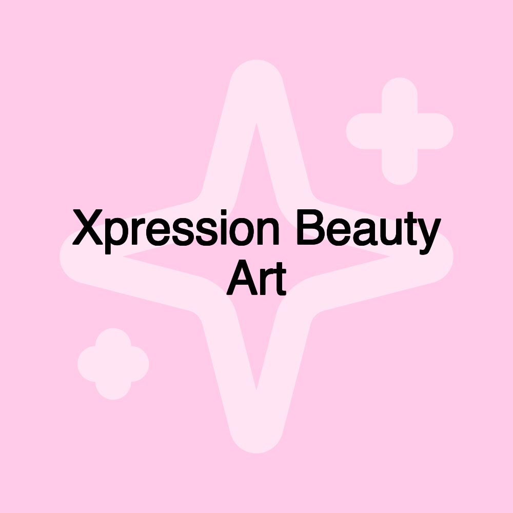 Xpression Beauty Art