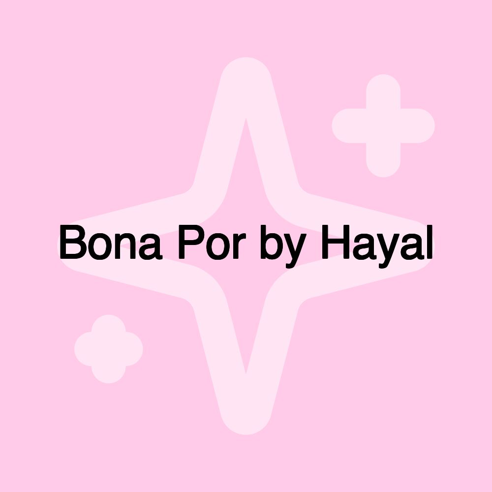 Bona Por by Hayal