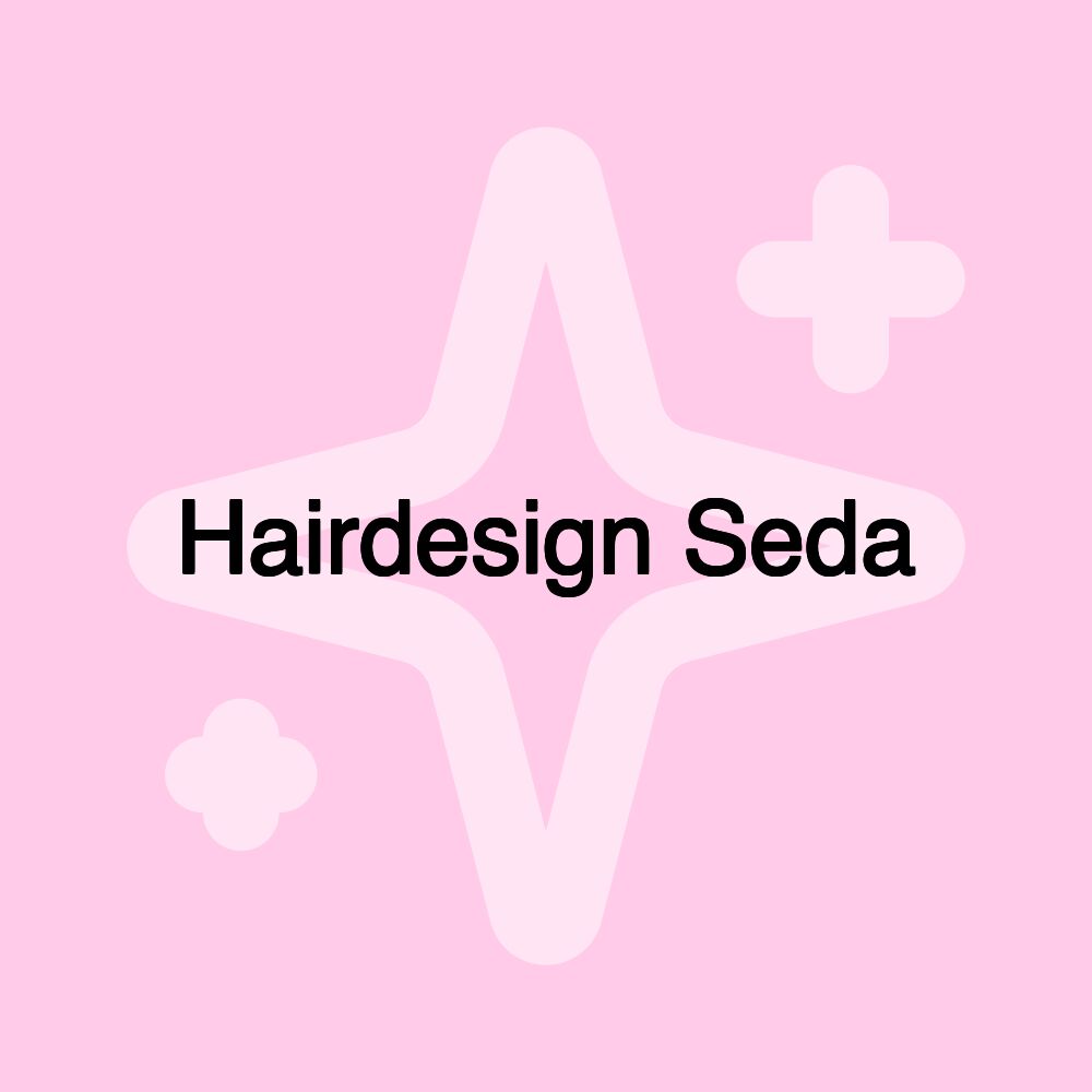 Hairdesign Seda