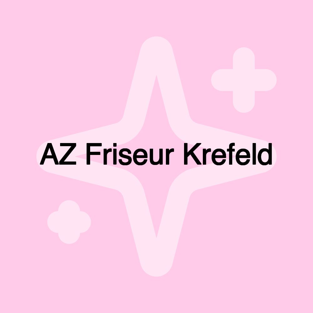 AZ Friseur Krefeld