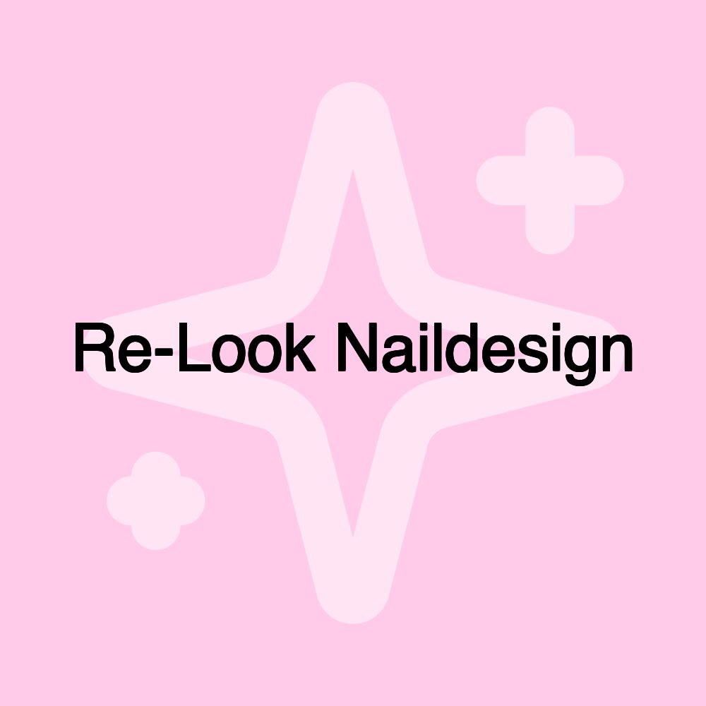 Re-Look Naildesign