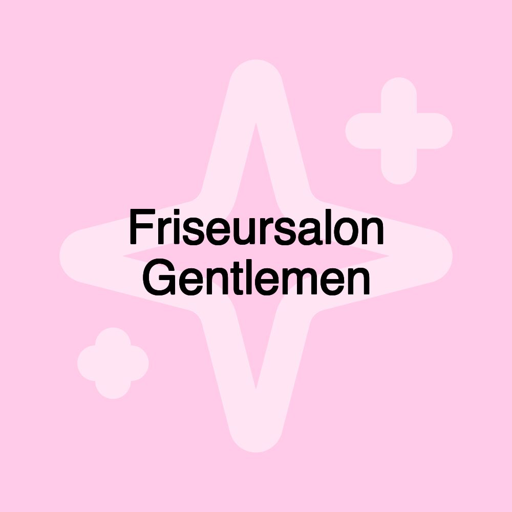 Friseursalon Gentlemen