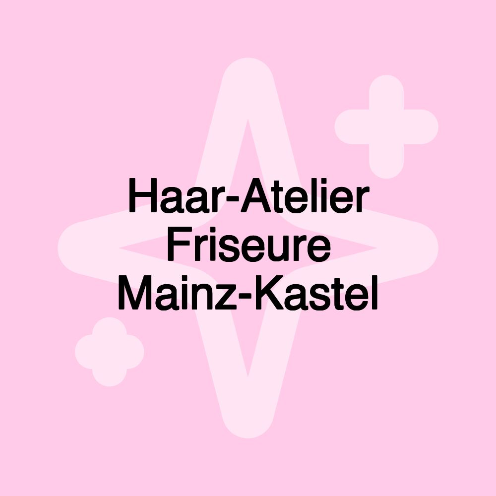 Haar-Atelier Friseure Mainz-Kastel