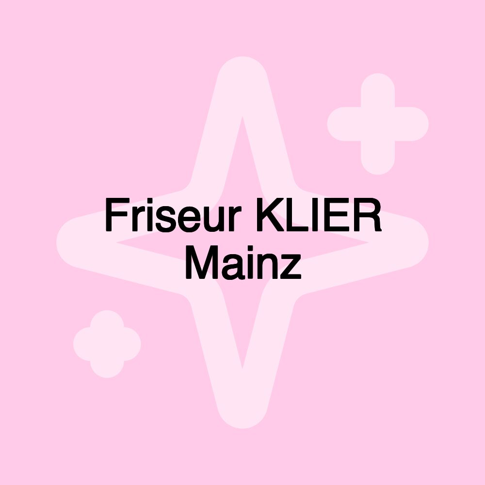 Friseur KLIER Mainz