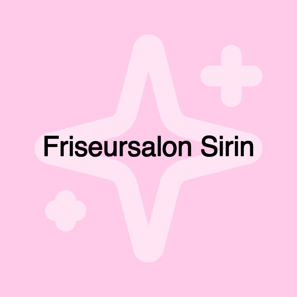 Friseursalon Sirin